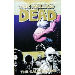 The Walking Dead- Volume 7- The calm before