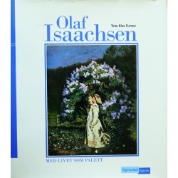 Olaf Isachsen- Med livet som palett