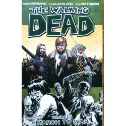 The Walking Dead- Volume 19- March to war