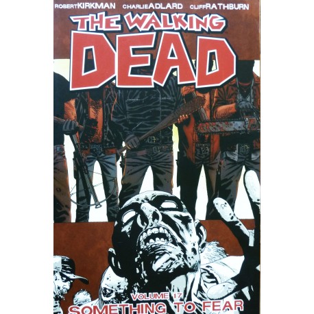 The Walking Dead- Volume 17- Something to fear