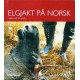 Elgjakt på norsk