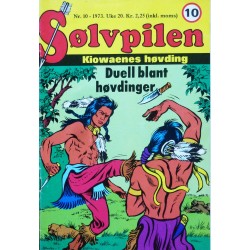 Sølvpilen- 1973- Nr. 10- Duell blant høvdinger
