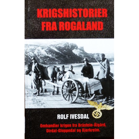 Krigshistorier fra Rogaland