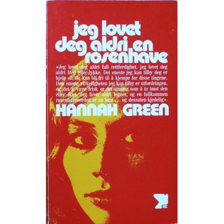 Hannah Green- Jeg lovet deg aldri en rosenhave