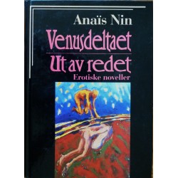 Anaïs Nin- Venusdeltaet- Erotiske noveller