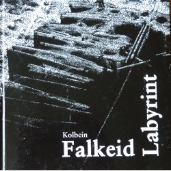 Kolbein Falkeid- Labyrint (Signert)