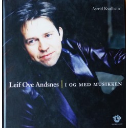 Leif Ove Andsnes- I og med musikken