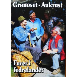 Grønoset- Aukrust- Furer i fedrelandet- SIGNERT!