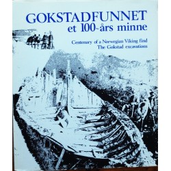 Gokstadfunnet- et 100- års minne