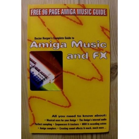 CU Amiga: Doctor Horgan's Complete Guide to Amiga Music and FX
