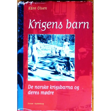 Krigens barn- De norske krigsbarna og deres mødre