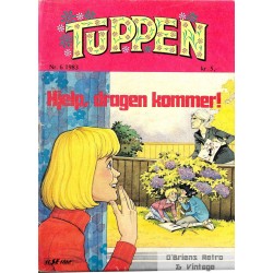 Tuppen - 1983 - Nr. 6 - Hjelp, dragen kommer!