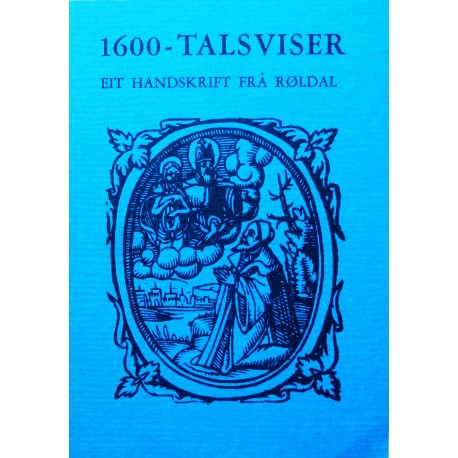 1600- talsviser- Eit handskrift frå Røldal