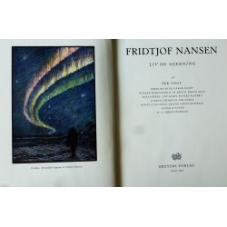 Fridtjof Nansen- Liv og gjerning