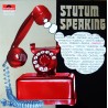 Stutum Speaking- Stutum tar for seg LP- Vinyl)
