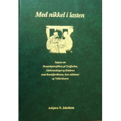 Med nikkel i lasten- Dampskip og tog