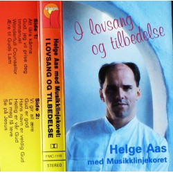 Helge Aas- I lovsang og tilbedelse