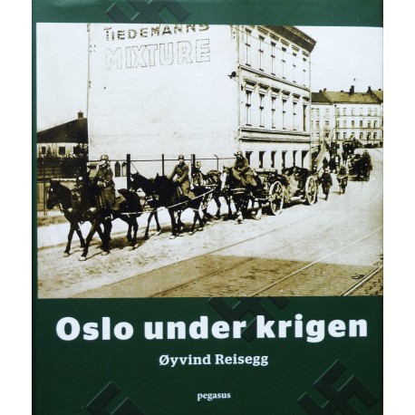 Oslo under krigen