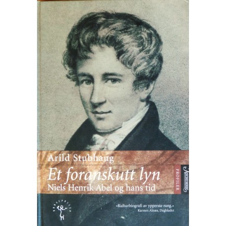 Niels Henrik Abel- Et foranskutt lyn