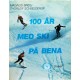 100 år med ski på bena