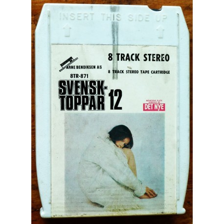 Svensktoppar 12- Arne Bendiksen/Det Nye