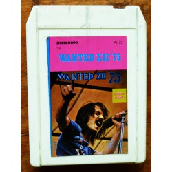 Wanted XII '75