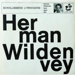 Herman Wildenvey leser egne dikt (Vinyl)