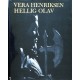 Vera Henriksen- Hellige Olav