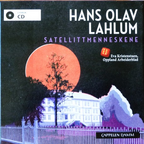 Hans Olav Lahlum- Satellittmenneskene- Lydbok