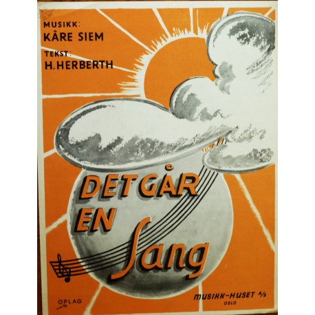 Noteblad- Det går en sang (1941)