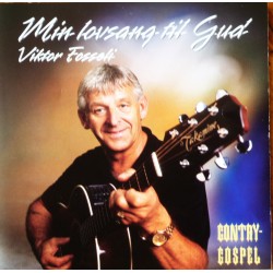 Viktor Fosseli- Min lovsang til Gud (CD)