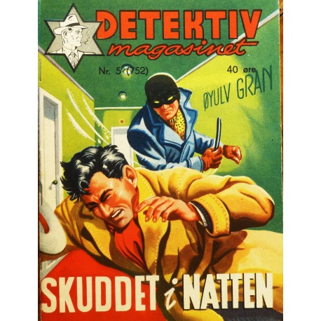 Detektivmagasinet- Nr. 5 (752) Skuddet i natten