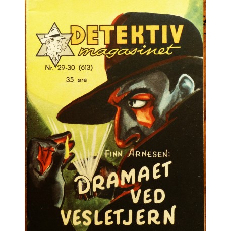 Detektivmagasinet- Nr. 29- 30 (613) Dramaet ved Vesletjern