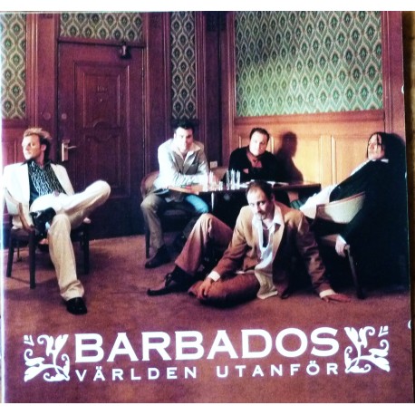 Barbados- Världen utanför (CD)