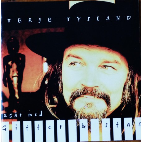 Terje Tysland- 25 år med glitter og stas (2 X CD)