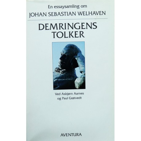 Johan Sebastian Welhaven- Demringens tolker