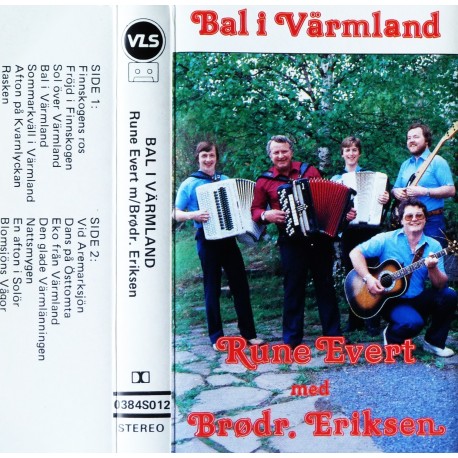 Rune Evert med Brødrene Eriksen- Bal i Värmland