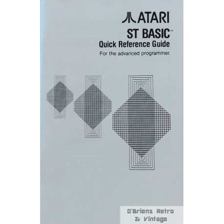 Atari ST BASIC - Quick Reference Guide - For the Advanced Programmer