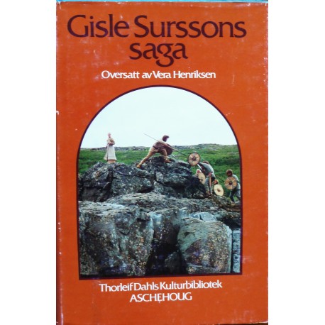 Gisle Surssons Saga- Thorleif Dahls Kulturbibliotek