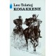 Leo Tolstoj- Kosakkene