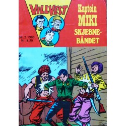 Vill Vest- Kaptein Miki- 1985- Nr. 2