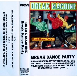 Break Machine- Break Dance Party