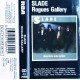 Slade- Rogues Gallery