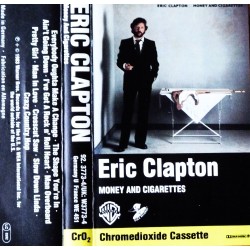 Eric Clapton- Money And Cigarettes