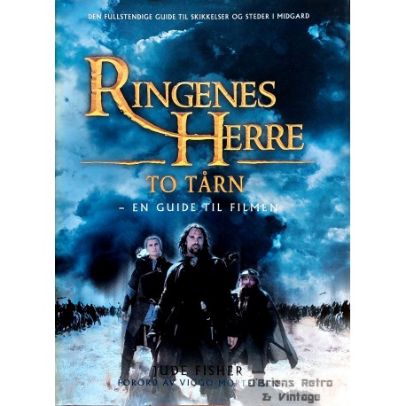 Ringenes Herre - To Tårn - En guide til filmen