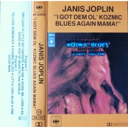 Janis Joplin- I Got Dem Ol' Kozmic Blues Again Mama