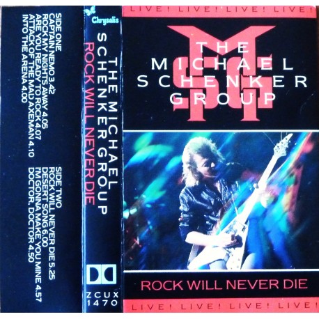 The Michael Schenker Group- Rock Will Never Die