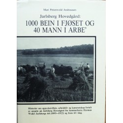 Jarlsberg Hovedgård- 1000 bein i fjøset