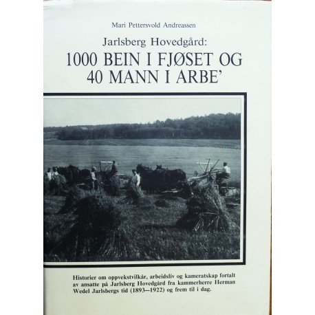 Jarlsberg Hovedgård- 1000 bein i fjøset