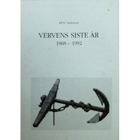 Vervens siste år- 1968- 1992- Horten Verft